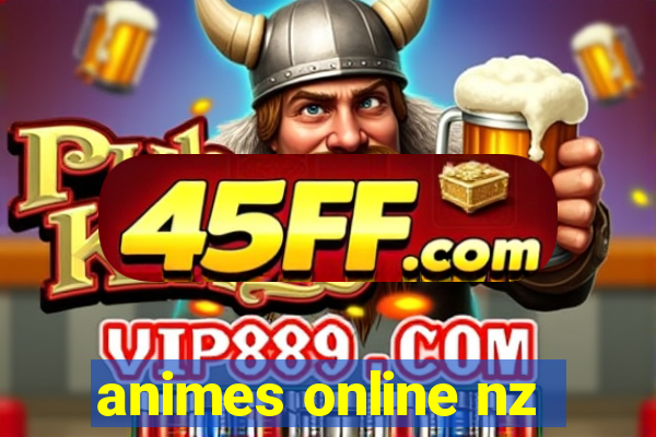 animes online nz